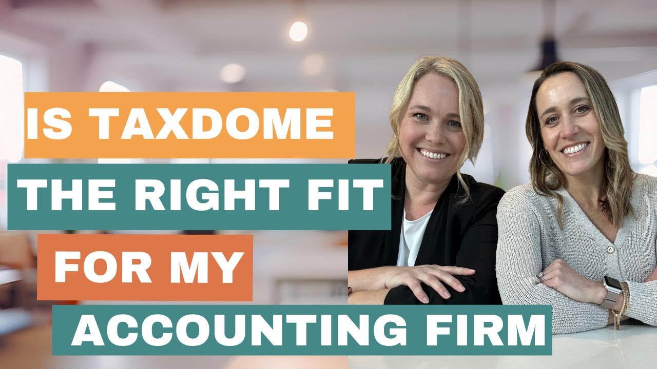 Is TaxDome the Right Fit for My Accounting Firm?