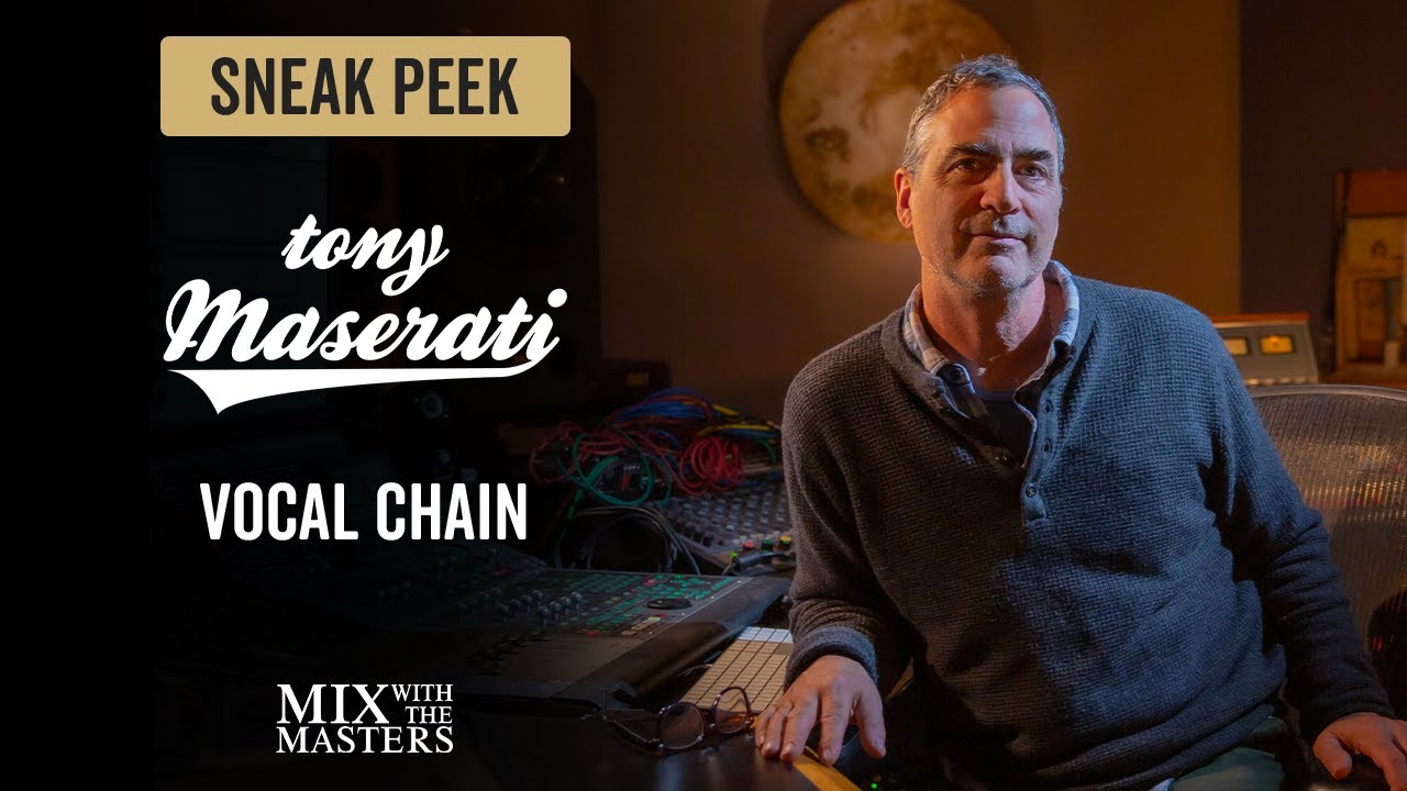 Vocal chain with Tony Maserati