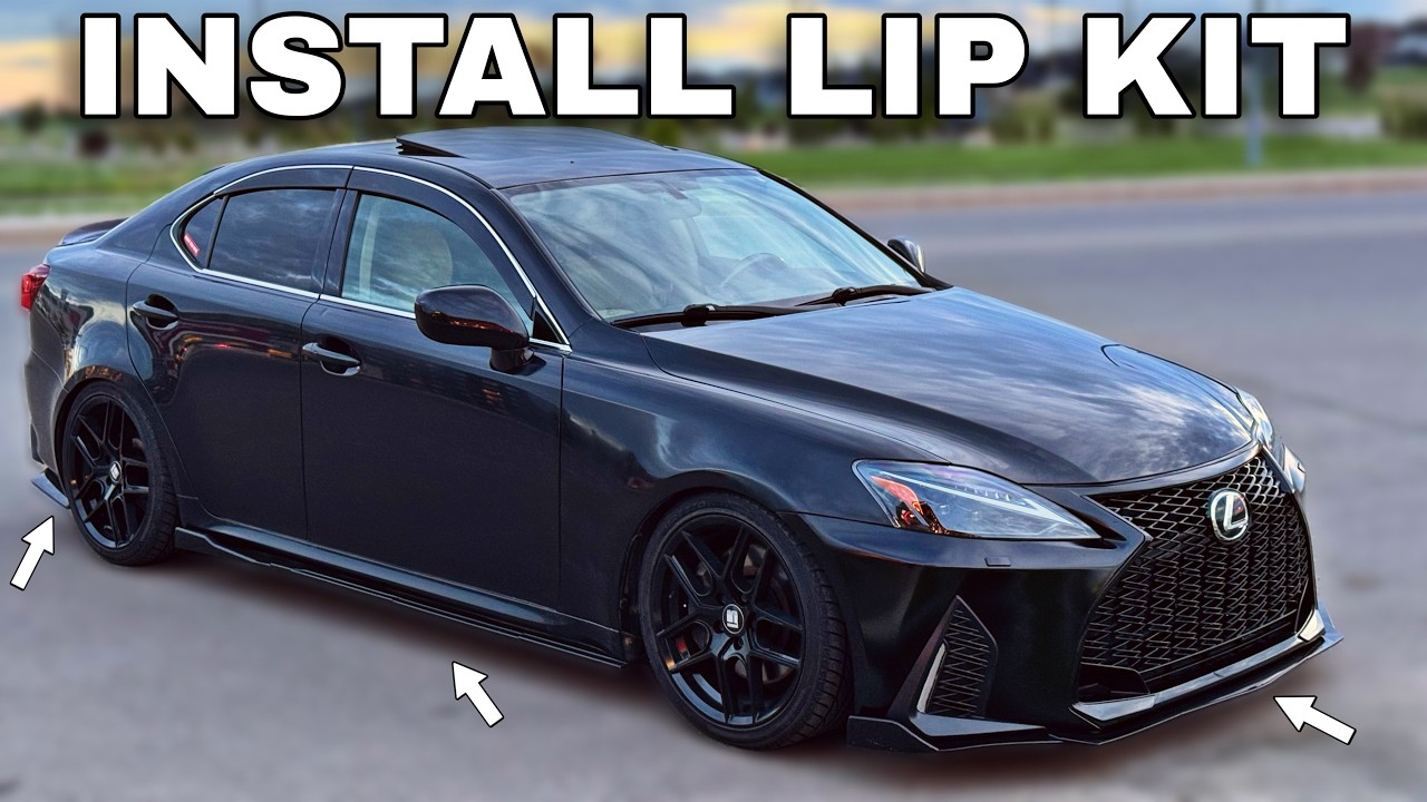 Как установить полный комплект LIP KIT на ваш Lexus IS250 IS350 ISF | УНИВЕРСАЛЬНЫЙ КОМПЛЕКТ