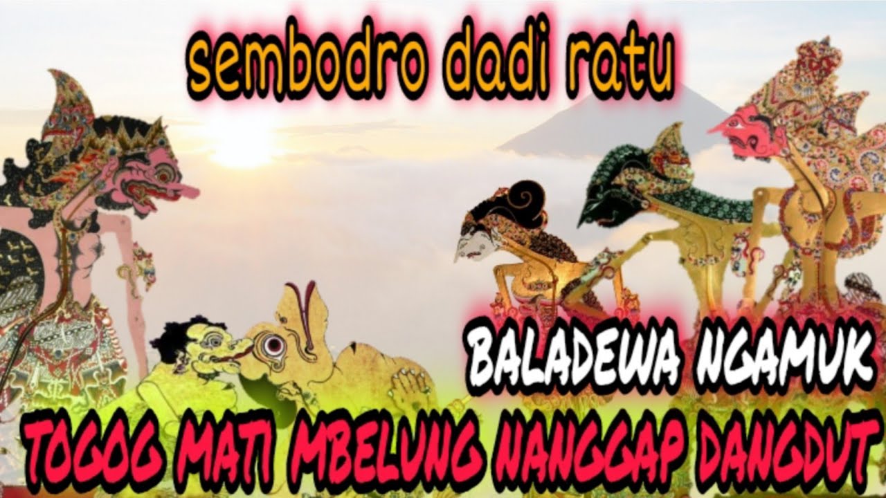 geger sembodro dadi ratu, togog mati mbilung arep nanggap dangdut//ki seno nugroho