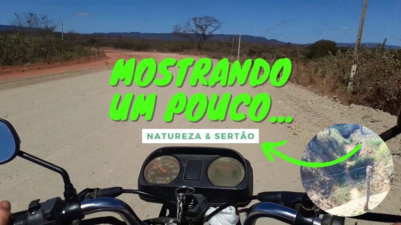 DANDO UMA VOLTINHA NA ESTRADA DE BOQUEIR&Atilde;O DE PIRANHAS