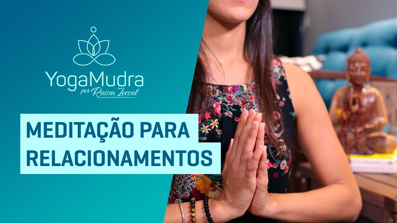 Meditação para Relacionamentos