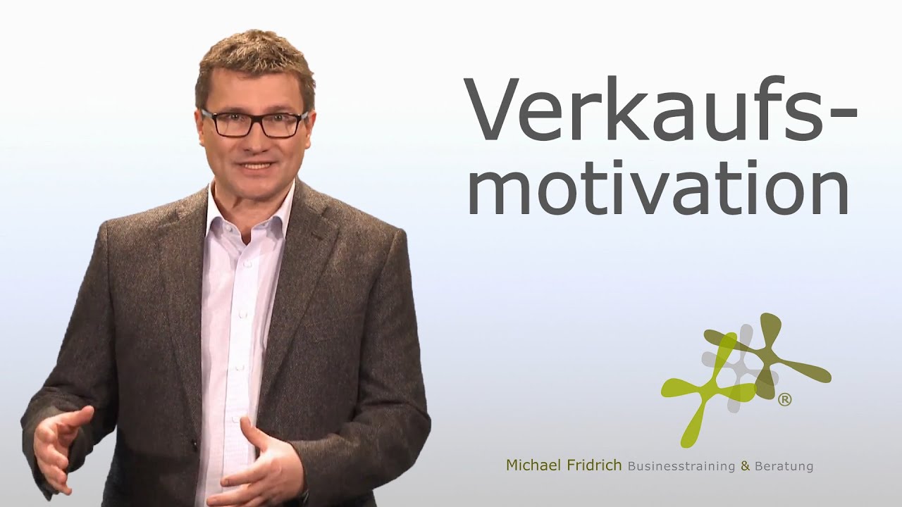 Selbstmotivation im Vertrieb &ndash; wie Sie dauerhaft erfolgreich bleiben