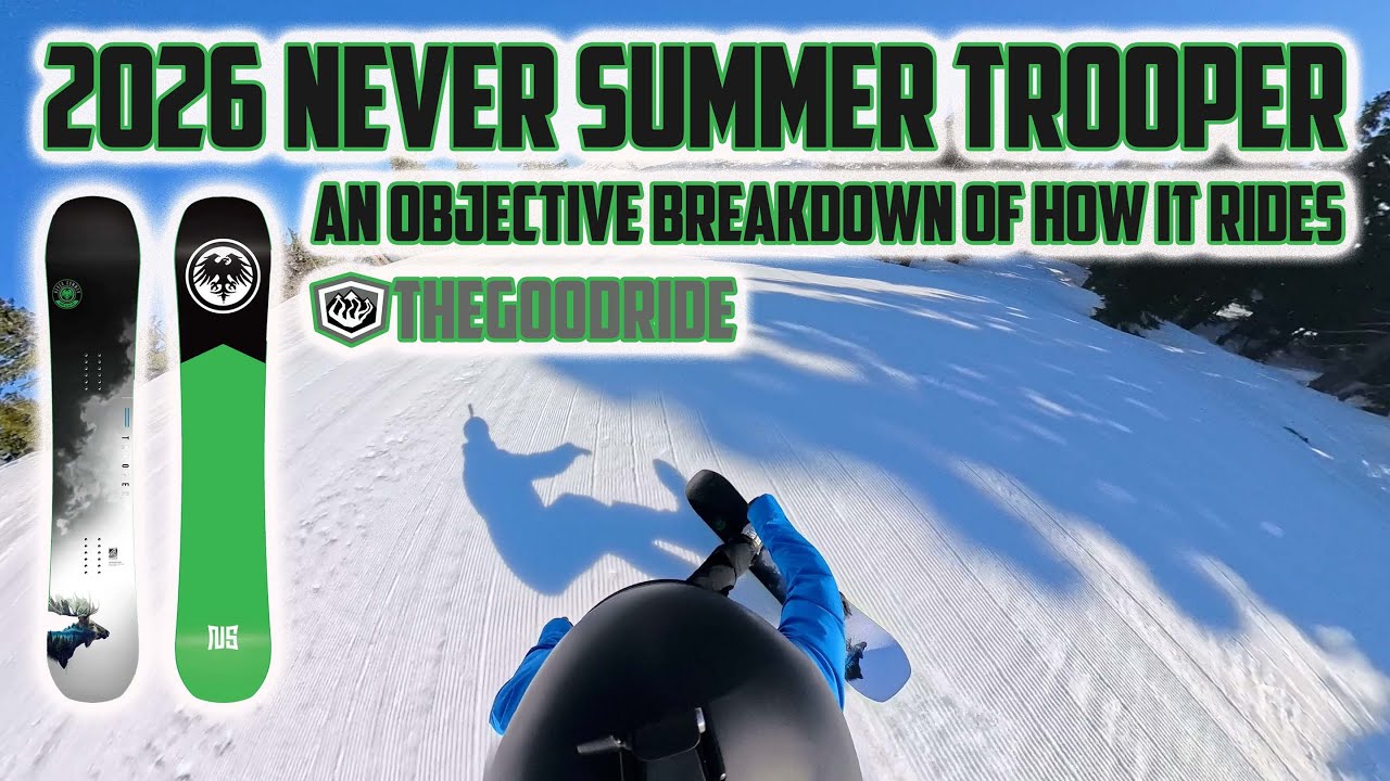 Never Summer Trooper 2026 Snowboard Review