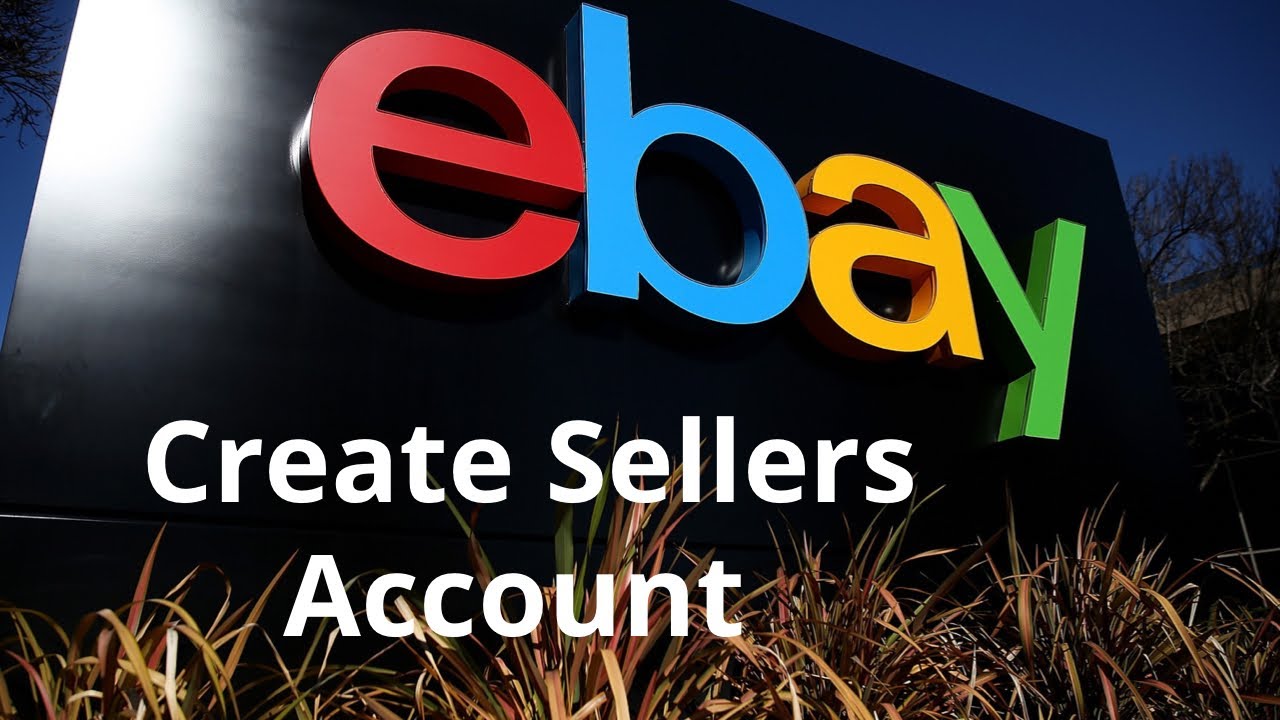 How to Create Sellers Account on Ebay 2021 | How to Sell on Ebay