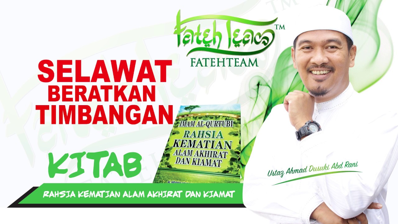 USTAZ AHMAD DUSUKI - SELAWAT BERATKAN TIMBANGAN