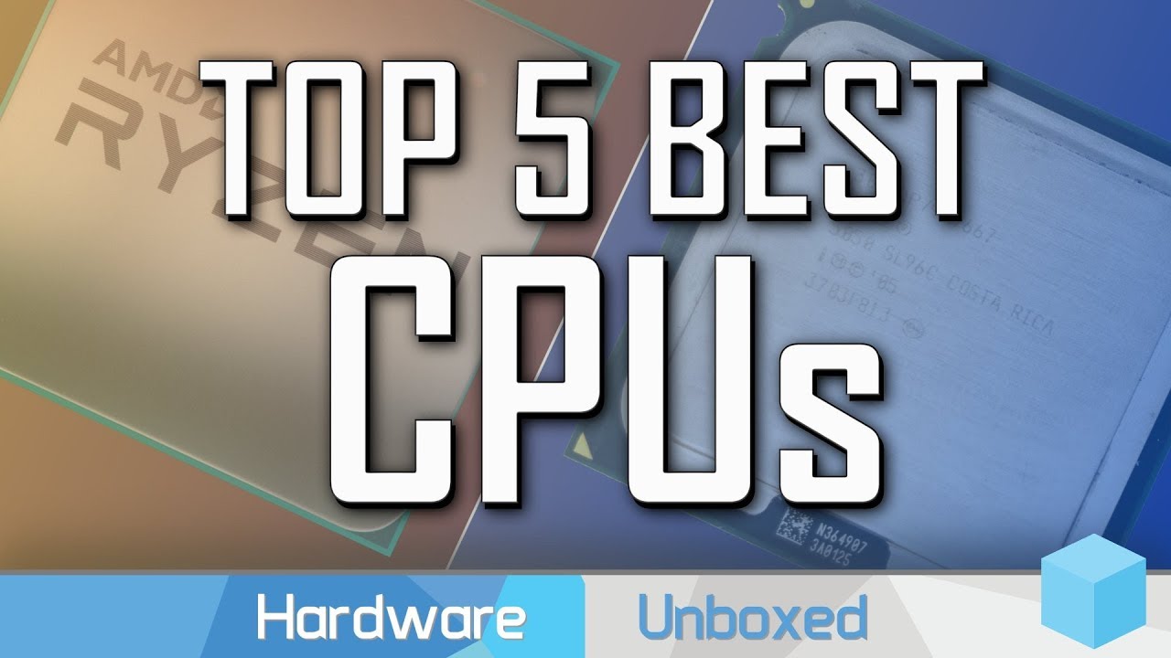 Top 5 Best Desktop CPUs 2019 [March]