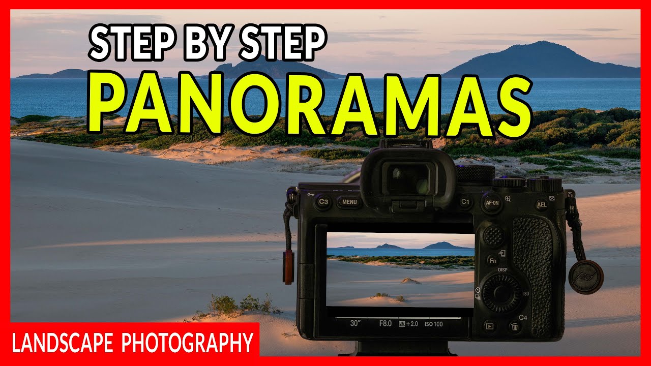 Master Panorama Photography: Step-by-Step Guide for Epic Landscapes