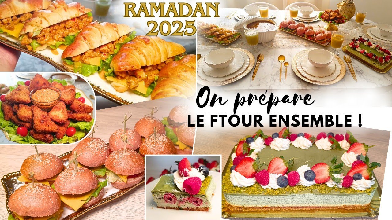 ✨ Menu du 3 ème jour du RAMADAN avec entrée , plat et dessert  ✨ #ramadan2025