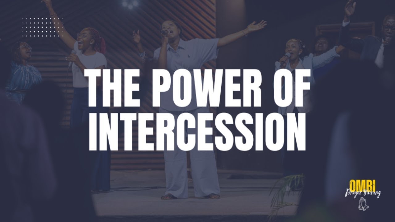 The Power Of Intercession - Pst. Samson Mutheu