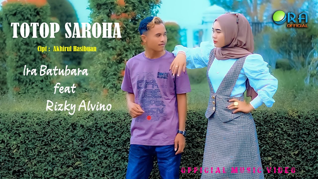 TOTOP SAROHA || IRA BATU BARA Feat RIZKY ALVINO || LAGU TAPSEL MADINA