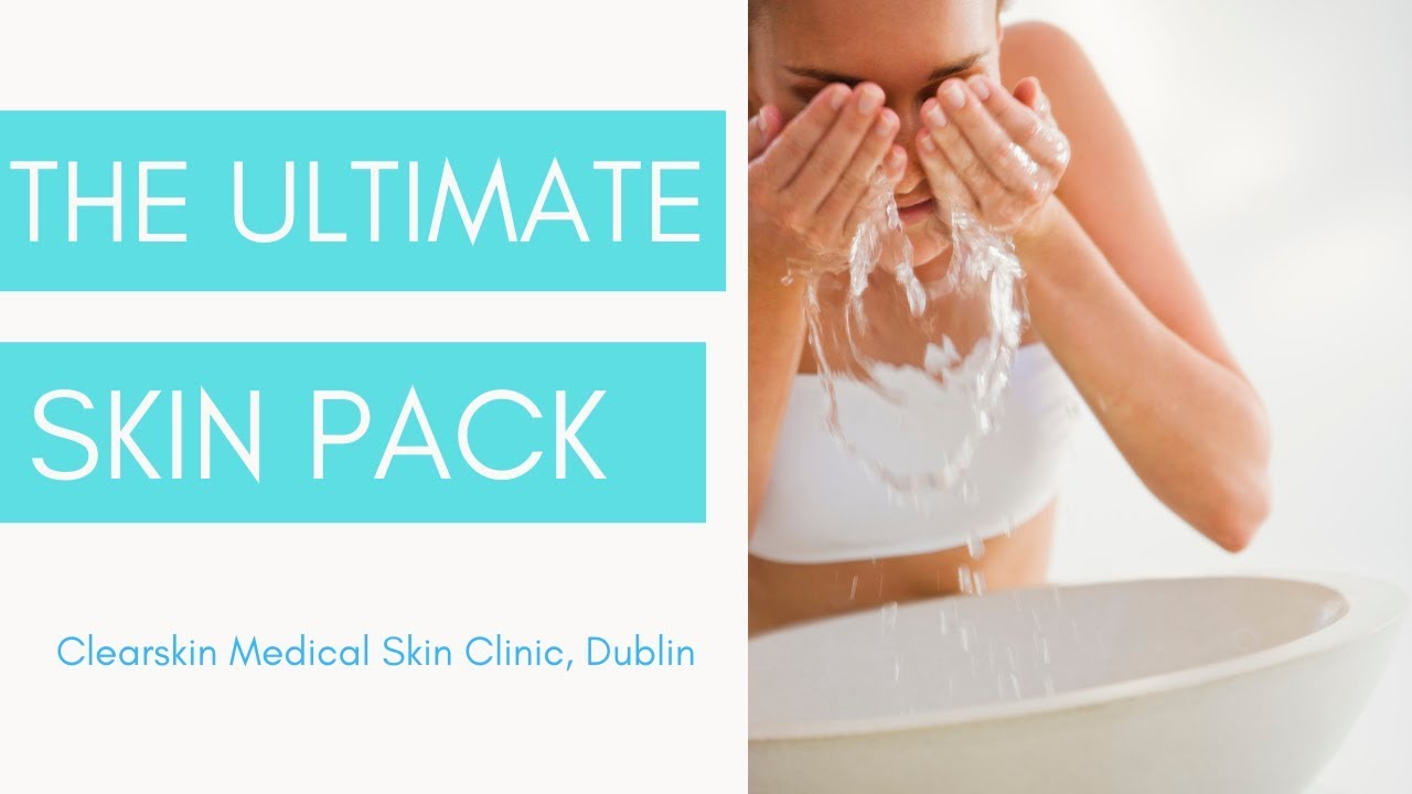 Ultimate Skin Pack | ClearSkin Clinic Dublin