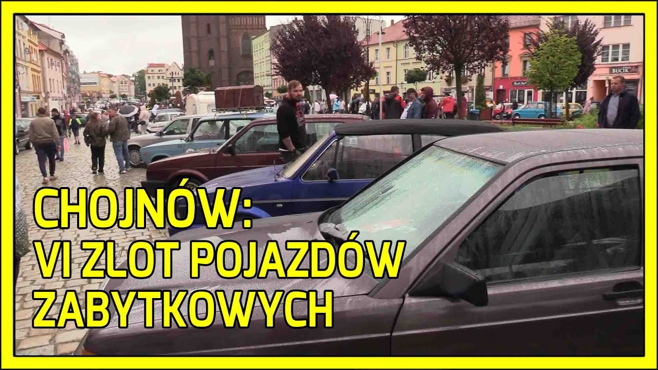 CHOJNÓW. VI Zlot Pojazdów Zabytkowych