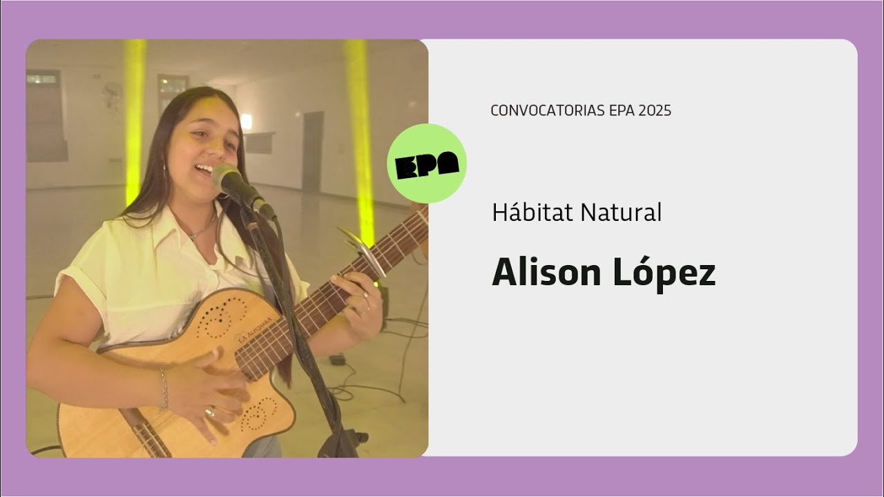 NATURAL HABITAT | Program 77 | Alison L&oacute;pez
