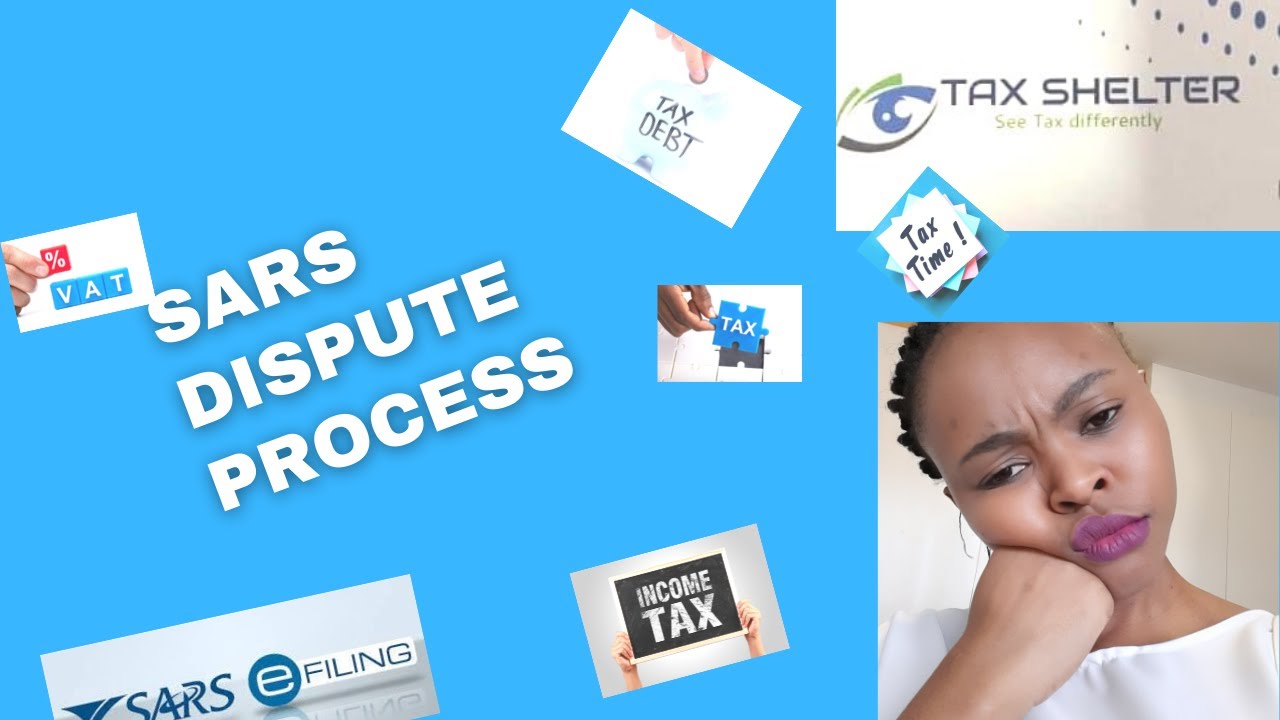 How to do a dispute with SARS??SARS OBJECTION/DISPUTE PROCESS||W
