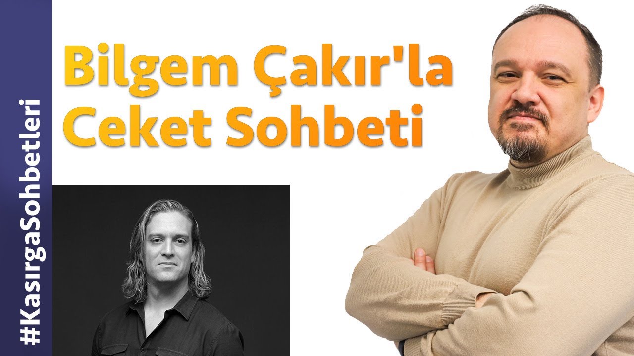 Bilgem Çakır'la Ceket Sohbeti