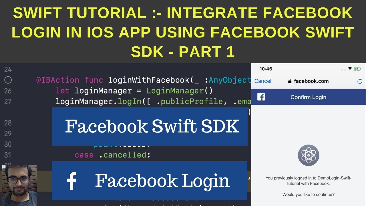 Swift Tutorial:- Integrate Facebook login in iOS using Facebook swift SDK-(Facebook SDK Series)Part1