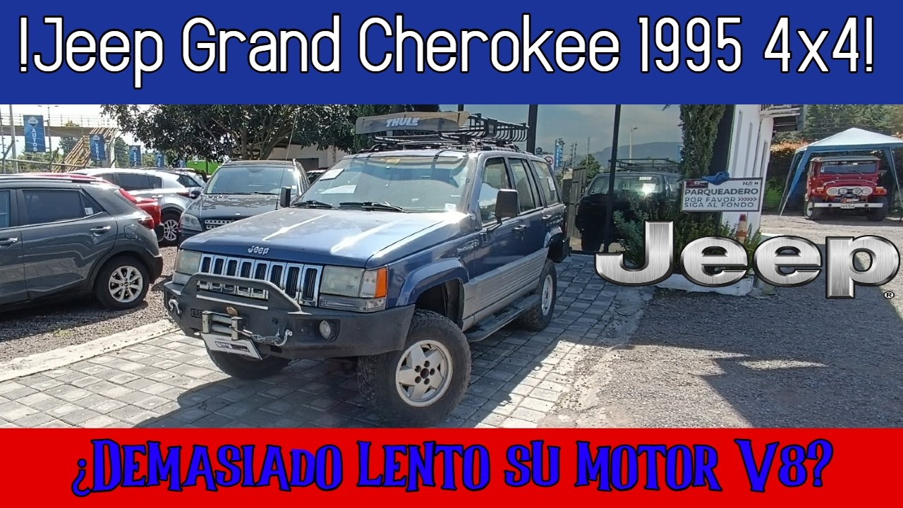 Review Jeep GrandCherokee 1995! !Un V8 de 400Nm!¿Vale la pena un Jeep de 30 años? (Aceite y Alcohol)