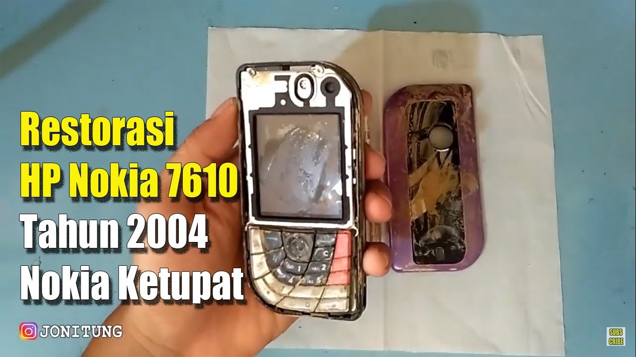 Restorasi HP Nokia 7610 Tahun 2004 (Nokia Ketupat)