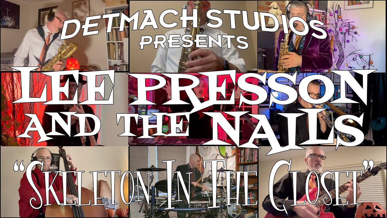 Lee Presson and the Nails: Skeleton in the Closet