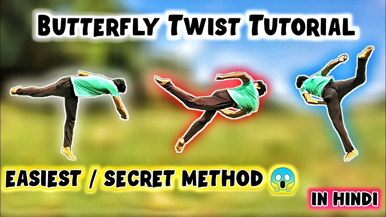 How to Butterfly Twist / B-twist || In Hindi || Tricking Tutorial