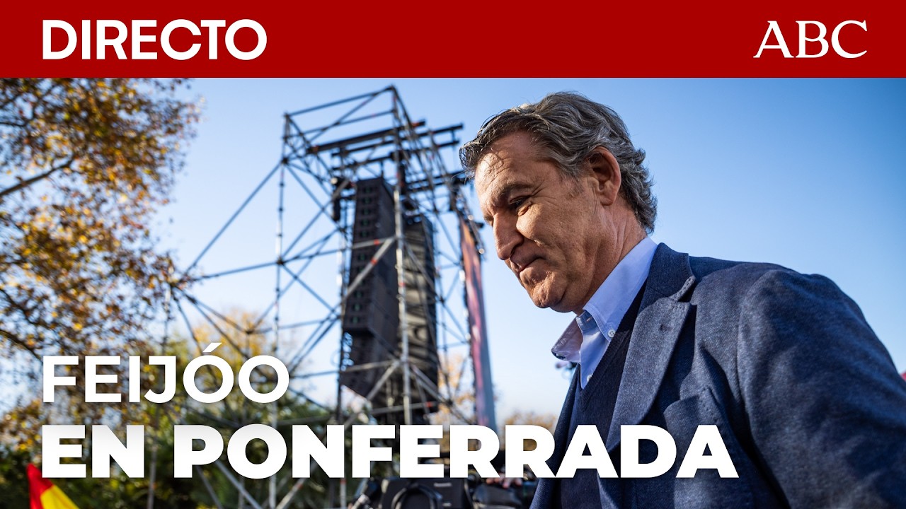 🔴 Feijóo clausura un mitin junto a María José Álvarez, Ester Muñoz y el alcalde de Ponferrada