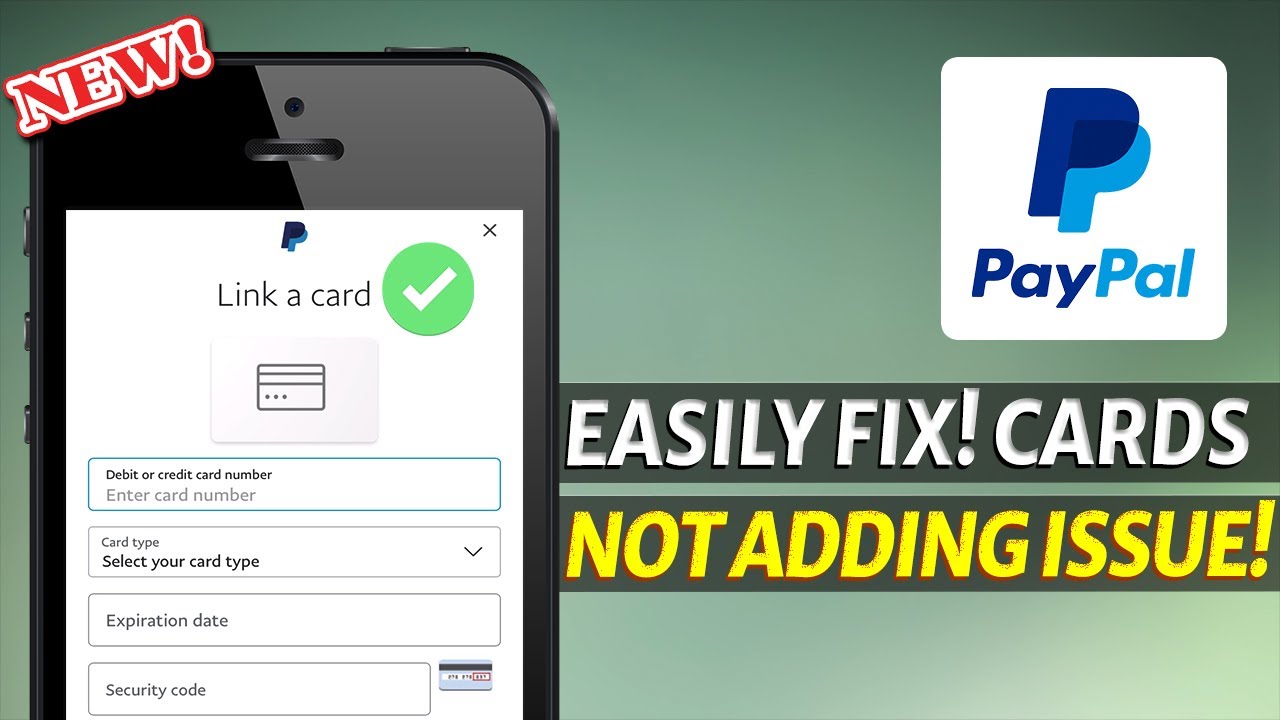 Why I Can't Add My Debit/Credit Cards to My PayPal Account?