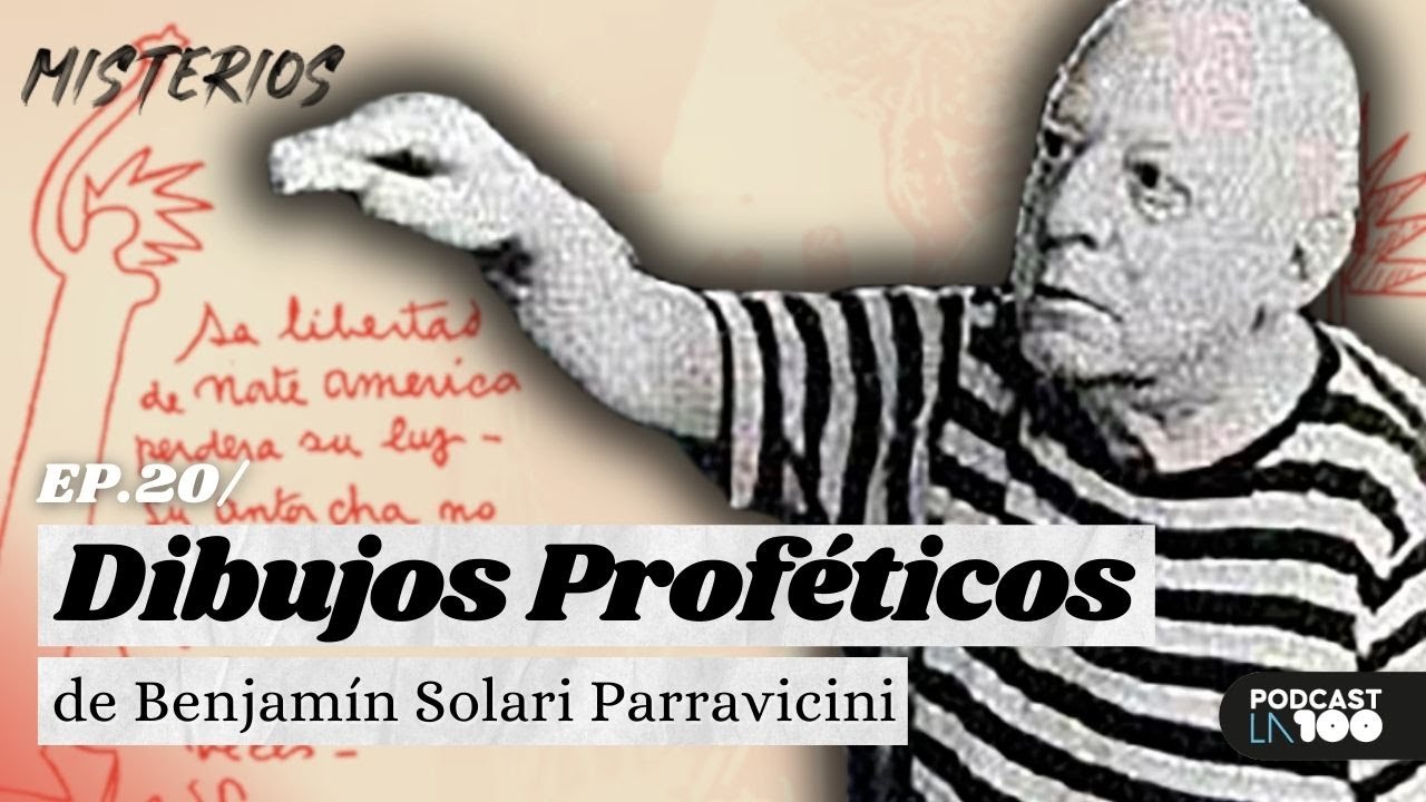 DIBUJOS PROFÉTICOS de Benjamín Solari Parravicini, el 