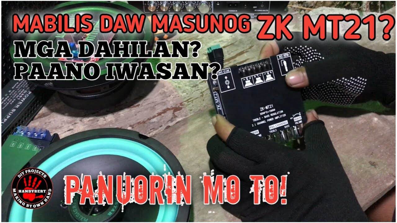 Bakit nasusunog ang amplifier na zk my21? Anong dahilan? 