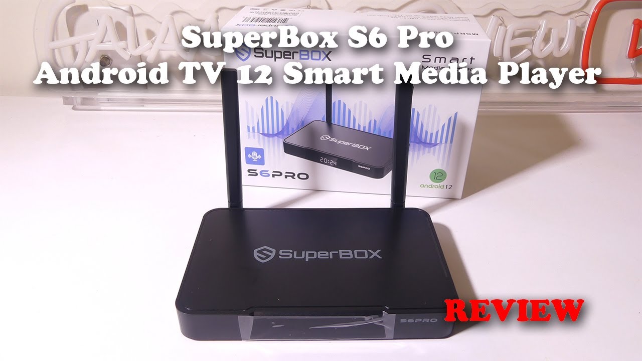 SuperBox S6 Pro Android TV 12 Smart Media Player REVIEW