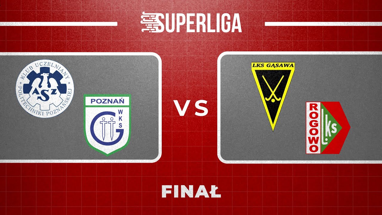WKS Grunwald Poznań - LKS Gąsawa | Finał | Hokej Superliga Turniej Finałowy