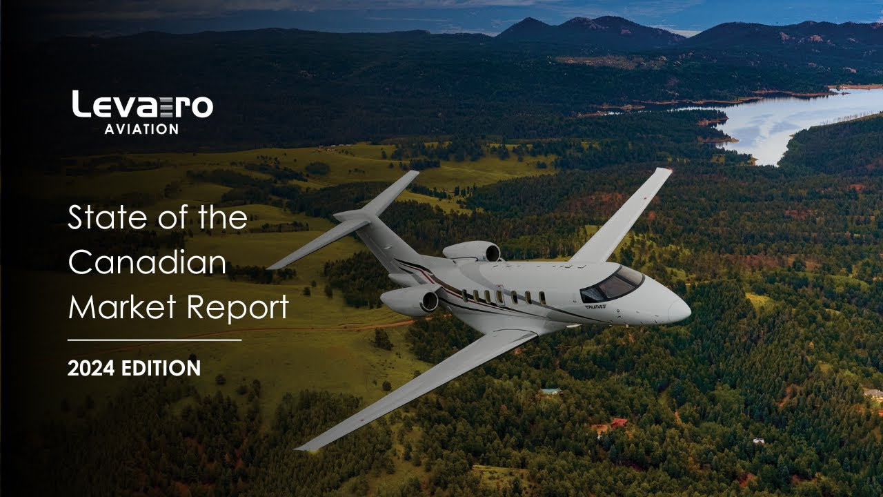 Levaero Aviation Releases the 2024 edition of the State of the Canadian Aircraft Market