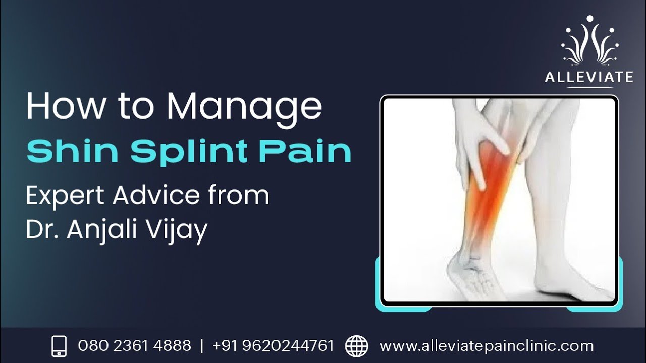 How to Manage Shin Splint Pain: Expert Advice from Dr.&nbsp;Anjali&nbsp;Vijay