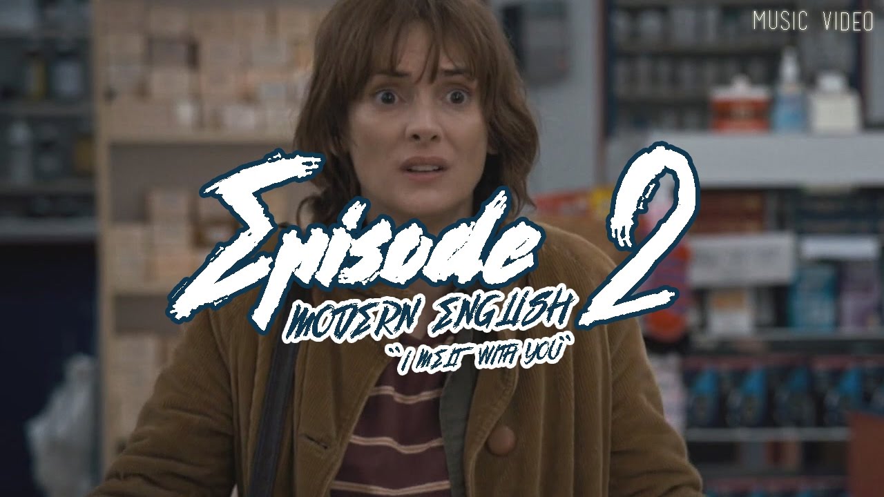 Stranger Things - Modern English 