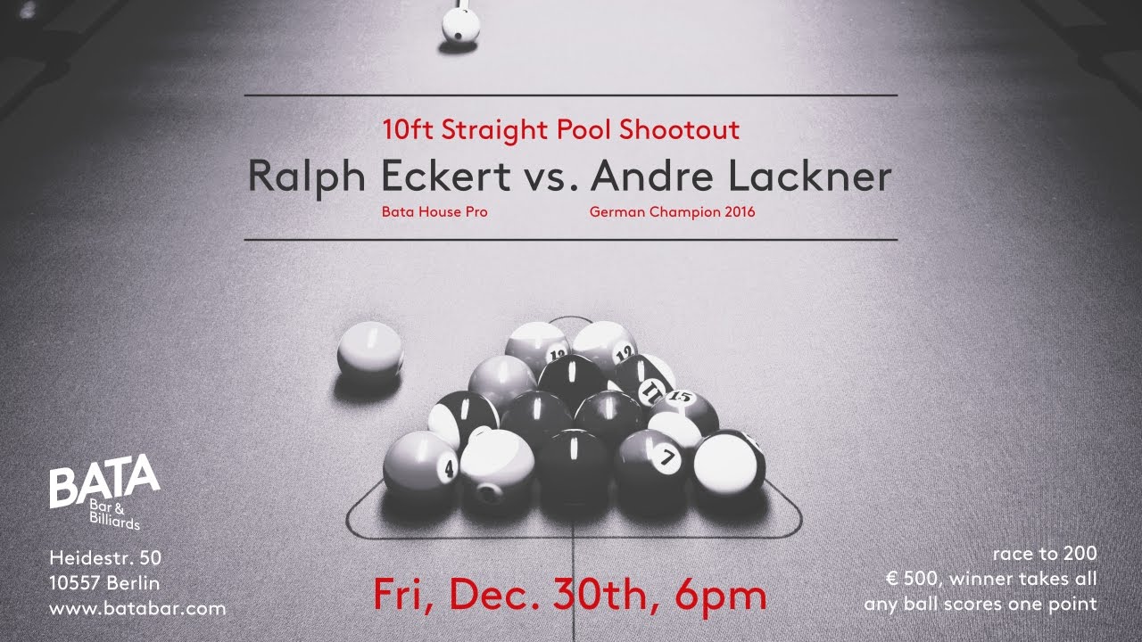 Ralph Eckert vs. Andre Lackner – 10ft Straight Pool Shootout