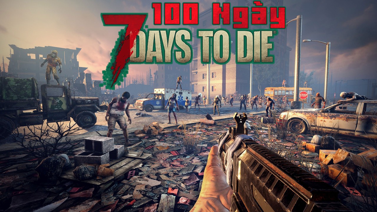 100 Ngày Khổ Sai trong 7 Day To Die - BroNub