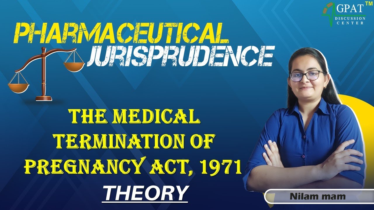THE MEDICAL TERMINATION OF PREGNANCY ACT, 1971 | Theory Pharmaceutical Jurisprudence #pharmacy