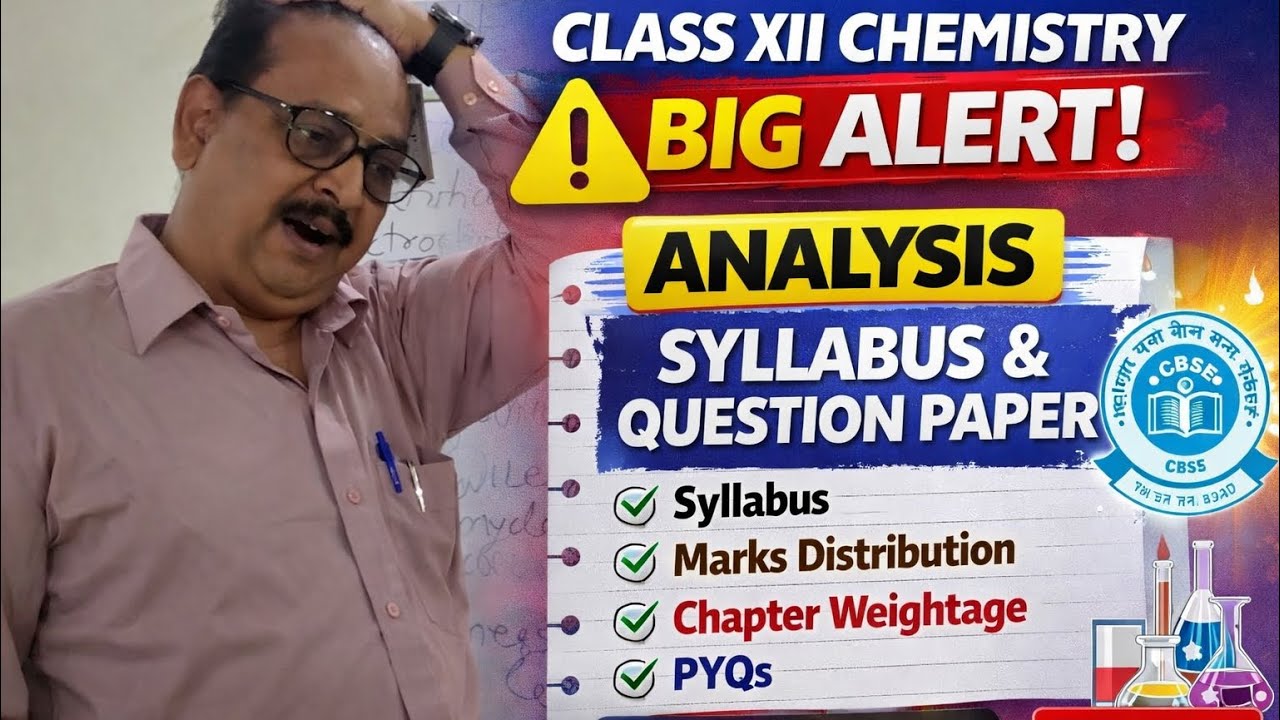 Analysis of Syllabus and Question Paper CBSE Chemistry Class XII  #chemistry #question 