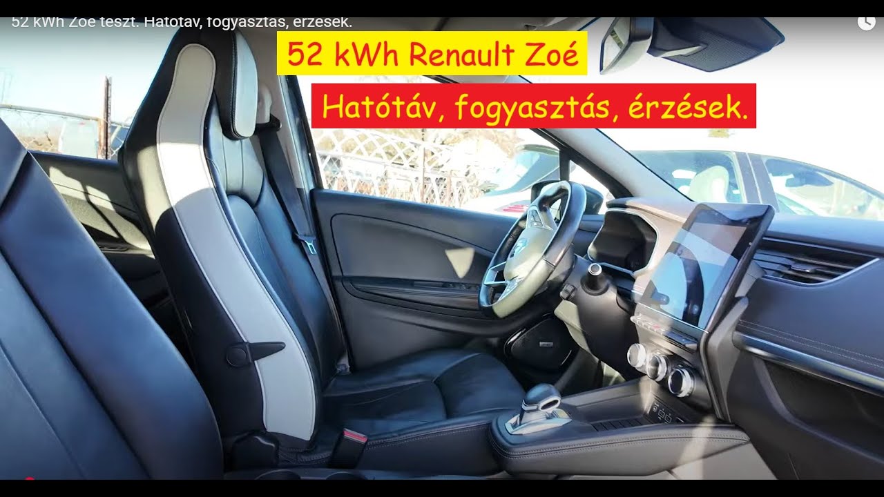 52 kWh⚡ Zoe teszt. Hatótáv, fogyasztás, érzések.