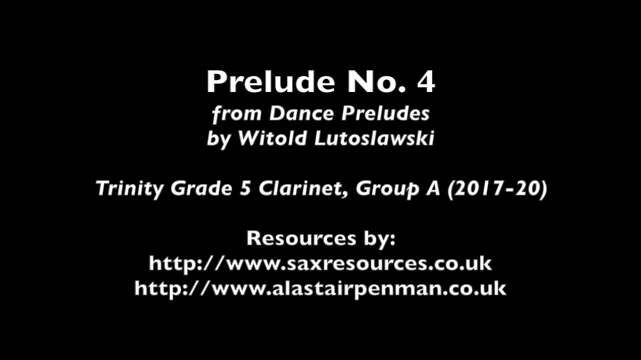 Prelude No. 4 by Witold Lutoslawski (Trinity Grade 5 Clarinet)