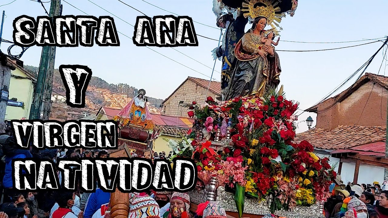 Encuentro Histórico de la Virgen Natividad y la Abuelita Santa Ana - 2022