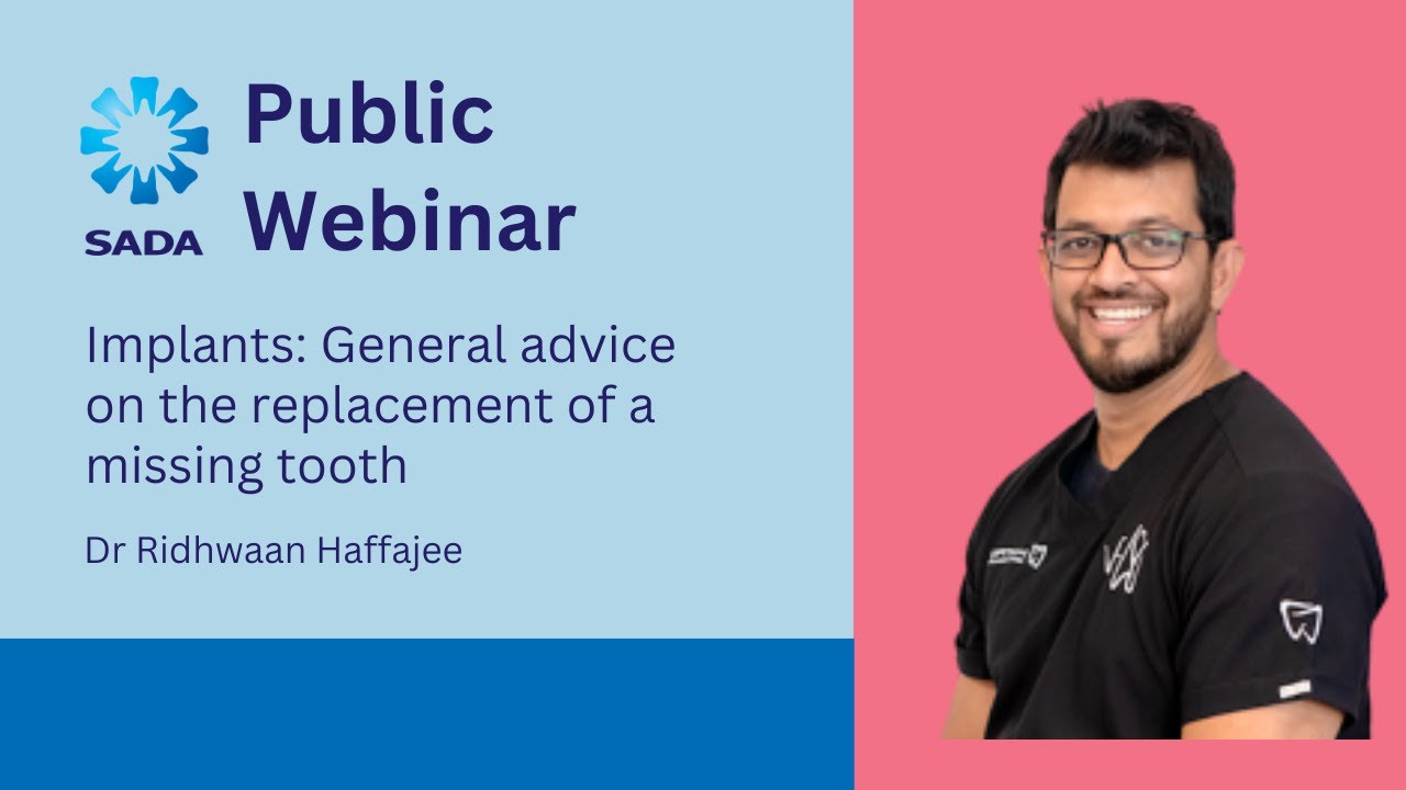Implants: General advice on the replacement of a missing tooth