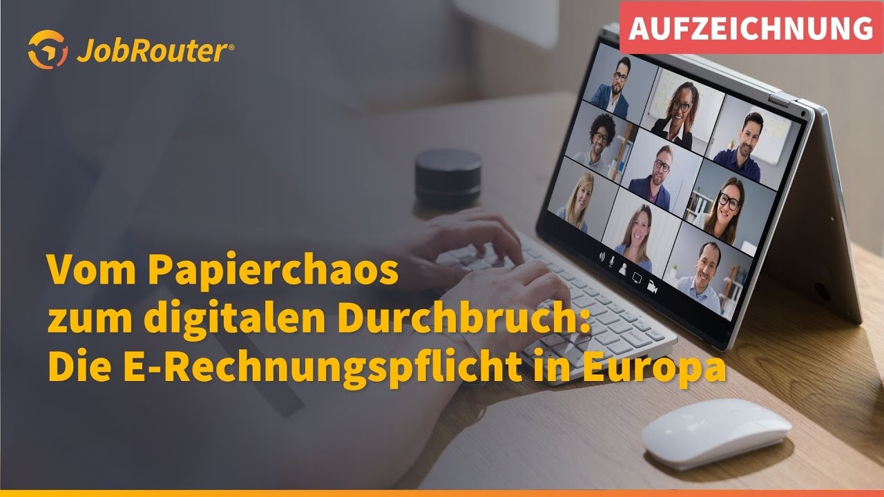 Webinar - Vom Papierchaos zum digitalen Durchbruch: Die E-Rechnungspflicht in Europa