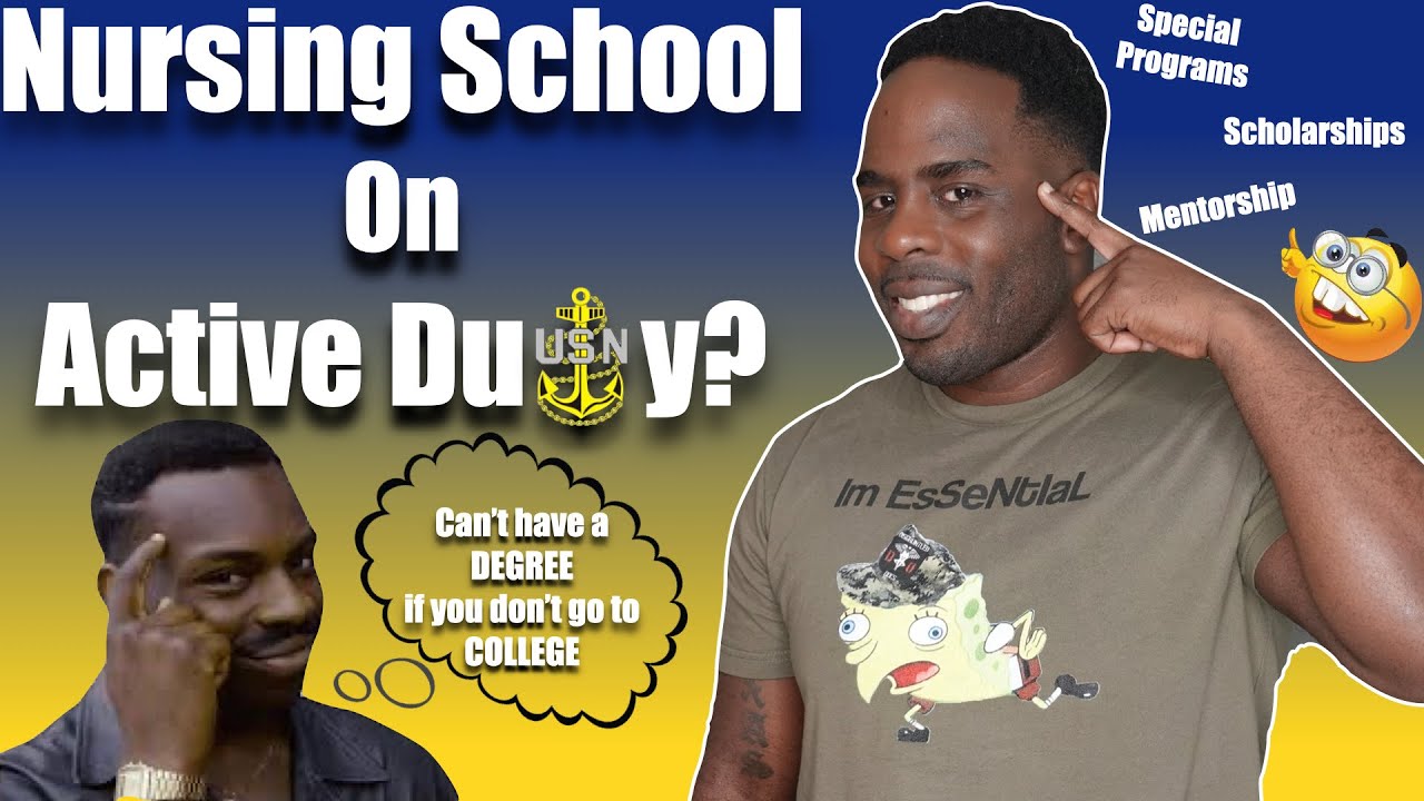 Attending College/Nursing School on Active Duty