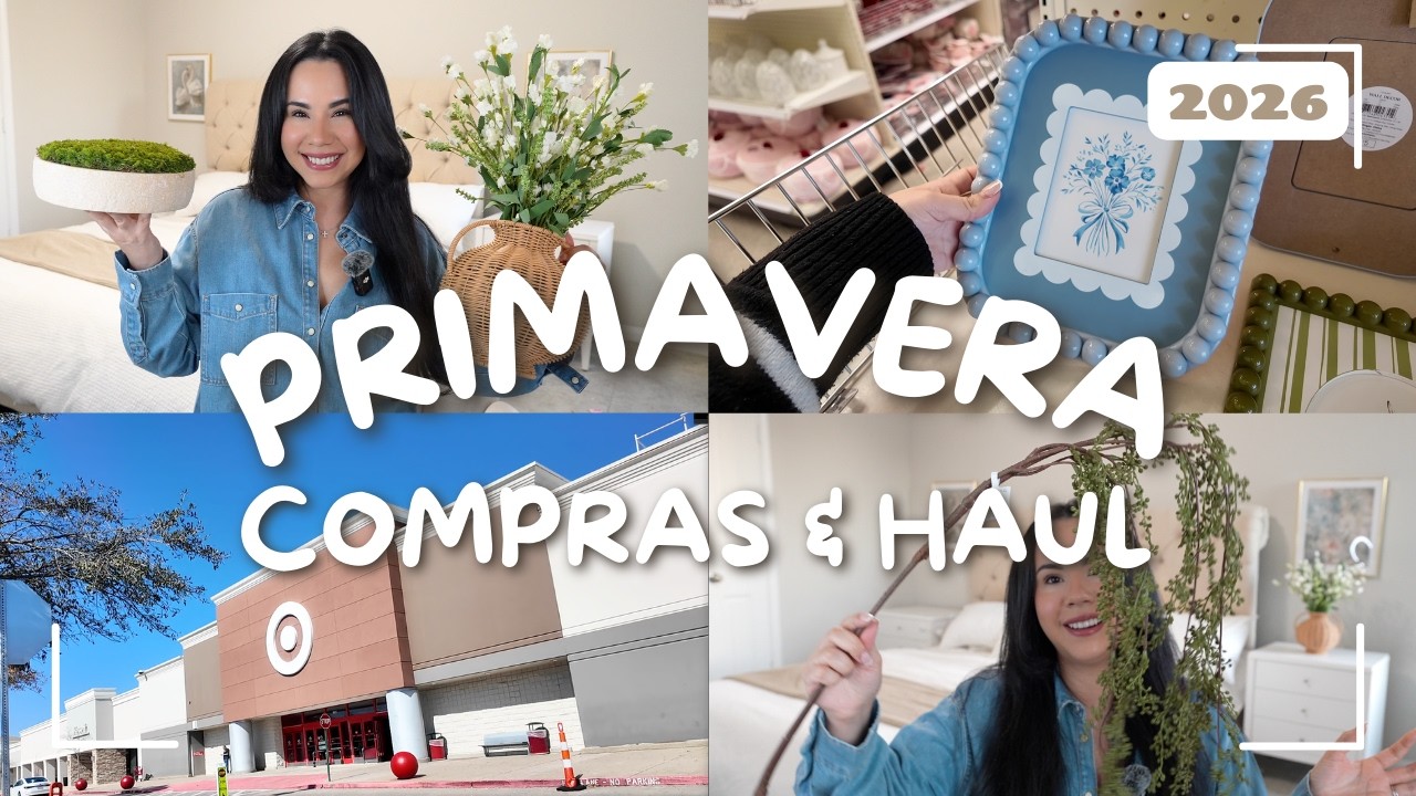 Decoraciones y Compras Primavera 2026 🌿 Spring Decor shopping: Target, Amazon & Home Goods 🌷