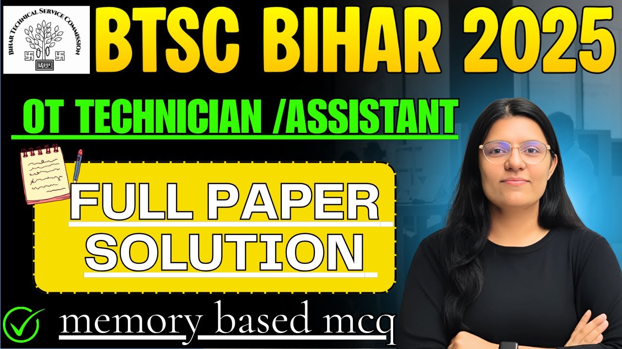 BTSC Bihar OT Technician 2025 Paper Solution 🔥 | Selection Confirm?