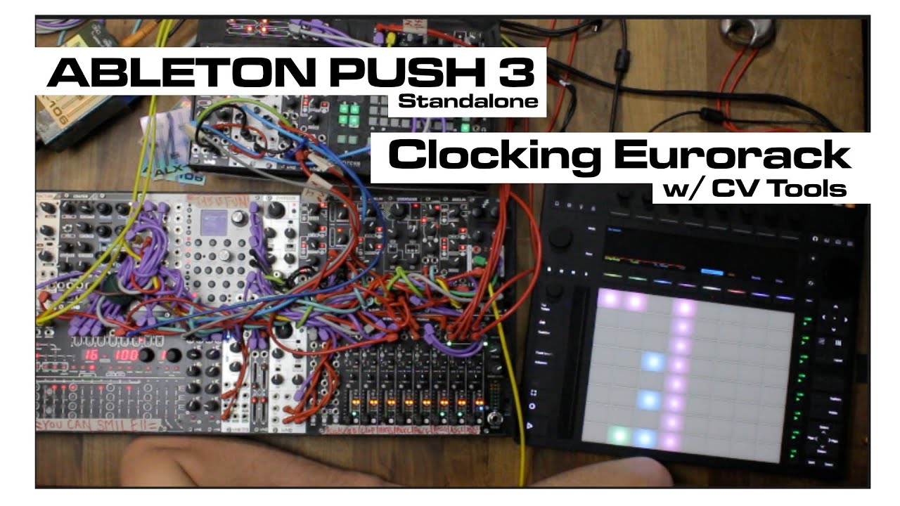 Ableton Push 3 Standalone - Clocking Eurorack Sequencers with CV tools
