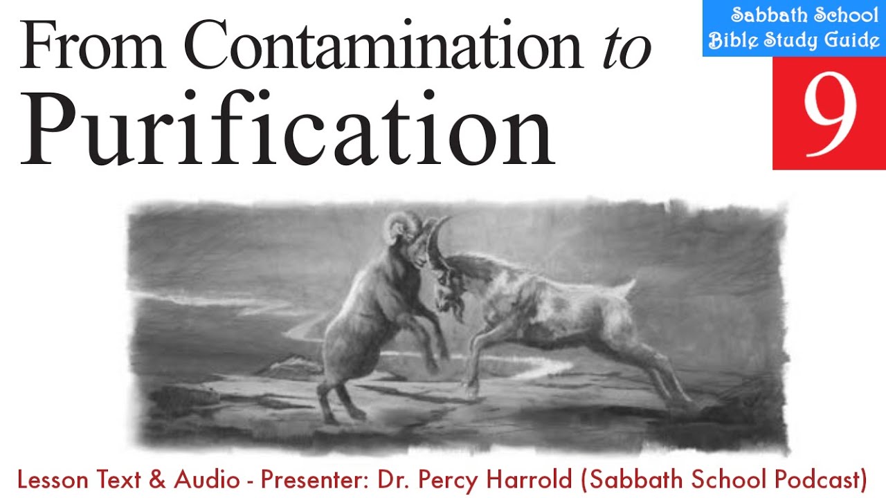 2020 Q1 Lesson 09 – From Contamination to Purification