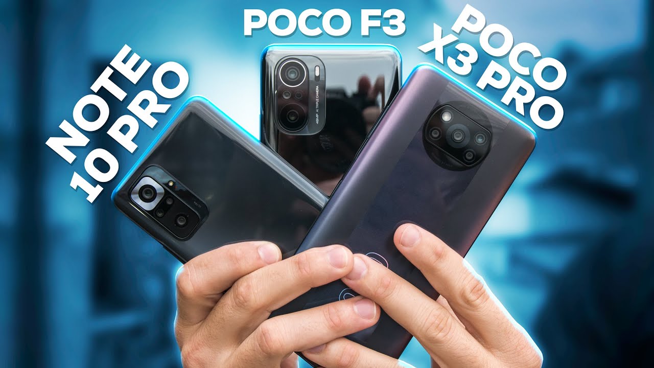QUAL A MELHOR OPÇÃO? POCO X3 PRO vs REDMI NOTE 10 PRO vs  POCO F3 | Comparativo