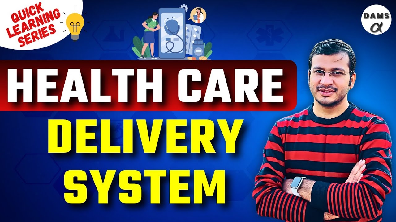 Health Care Delivery System | Quick Learning Series By Siddharth Sir | DAMS Nursing